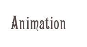 Animation