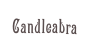 Candleabra